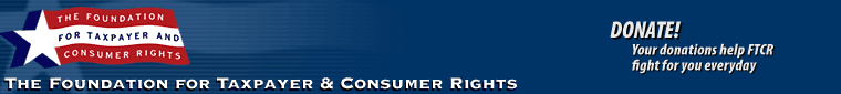 The Foundation for Taxpayer and Consumer Rights